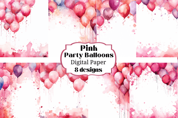 8 Pink Party Balloons Digital Backgrounds for Your Next Project